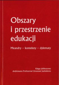 Obszary i przestrzenie edukacji